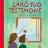 Sar Tuo Testimone. Album Ricordo Della Cresima