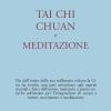 Tai Chi Chuan E Meditazione