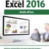 Lavorare Con Microsoft Excel 2016. Guida All'uso