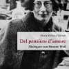 Del Pensiero D'amore. Dialogare Con Simone Weil