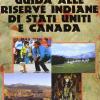 Guida alle riserve indiane di Stati Uniti e Canada