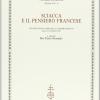 Sciacca e il pensiero francese. Atti dell'8 Corso della Cattedra Sciacca (Genova, 25-26 settembre 2002)
