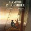 L'amore Impossibile. Filosofia E Letteratura Da Rousseau A Lev-strauss