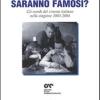 Saranno Famosi? Gli Esordi Del Cinema Italiano Nella Stagione 2003-2004