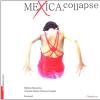 Mexica, Collapse