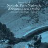 Storia Del Parco Nazionale D'abruzzo, Lazio E Molise. Dove La Natura Da 100 Anni  Tradizione
