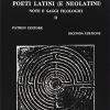 Poeti Latini E Neolatini. Note E Saggi Filologici. Vol. 2