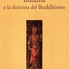 Buddha E La Dottrina Del Buddhismo