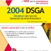 I test per la preselezione del concorso per 2004 DSGA. Quesiti commentati e test di verifica. Con software di simulazione