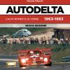 Autodelta. L'Alfa Romeo e le corse 1963-1983