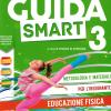 Guida Smart 3 Educazione Fisica