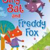 Billy Bat and Freddy Fox. Level 1. Starters A1. Con CD-Audio