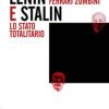 Lenin E Stalin. Lo Stato Totalitario