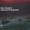New Trends In Japanese Photograpy