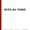 Gita Al Faro. Ediz. A Caratteri Grandi