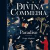 Divina Commedia. Paradiso. Vol. 3