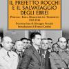 Il prefetto Rocchi e il salvataggio degli ebrei. Perugia, Isola Maggiore sul Trasimeno 1943-1944