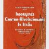 Guida Introduttiva Alle Insorgenze Contro-rivoluzionarie In Italia Durante Il Dominio Napoleonico (1796-1815)