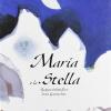 Maria E La Stella