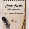 Carlo Porta Vive Ancora. 200... Ma Non Li Dimostra