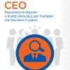 #social Ceo. Reputazione digitale e brand advocacy per manager che lasciano il segno