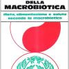 Il Nuovo Libro Della Macrobiotica