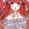 The Quintessential Quintuplets. Vol. 11