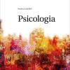 Psicologia. Per Le Scuole Superiori. Con E-book. Con Espansione Online