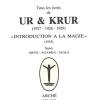 Tous Les crits De Ur & Krur (1927-1929). Introduction  La Magie (1955)