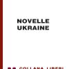 Novelle ukraine. Ediz. a caratteri grandi