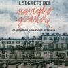 Il Segreto Del Naviglio Grande. Gigi Pedroli: Una Storia Milanese