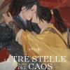 L'assedio Infuria. Le Tre Stelle Del Caos. Vol. 3