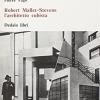 Robert Mallet-stevens L'architetto Cubista