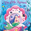 The Little Mermaid. Die-cut Fairy Tales