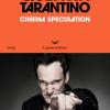 Cinema Speculation. Ediz. Italiana