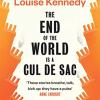 The End Of The World Is A Cul De Sac