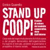 Stand Up Coop! Il Punto Di Rottura Del Modello Cooperativo, Visto Dall'interno