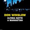 Ultima Notte A Manhattan