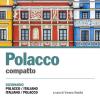 Polacco Compatto. Dizionario Polacco-italiano, Italiano-polacco