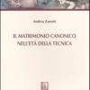 Il Matrimonio Canonico Nell'et Della Tecnica