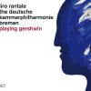 Iiro Rantala & The Deutsche Kammerphilharmonie Bremen: Playing Gershwin
