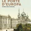 Le Porte D'europa. Storia Dell'ucraina