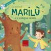 La Storia Di Maril E I 5 Sensi. Ediz. A Colori. Con Espansione Online. Con Cd-audio