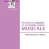 Attivit Sequenziali Di Apprendimento Musicale. Manuale Teorico E Pratico