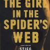 The Girl In The Spider's Web: Stieg Larsson
