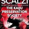 The kaiju preservation society