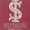 Sigismondo Malatesta. Profilo Eroico