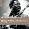 Rough Guide To Muddy Waters: C