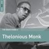 Rough Guide: Thelonious Monk