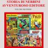 Storia di Nerbini. L'avventuroso editore. Vol. 2